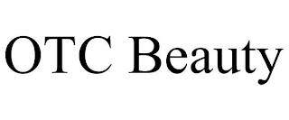 OTC BEAUTY