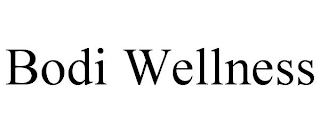 BODI WELLNESS