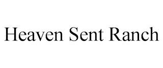 HEAVEN SENT RANCH