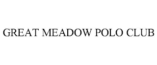 GREAT MEADOW POLO CLUB