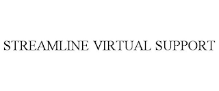 STREAMLINE VIRTUAL SUPPORT