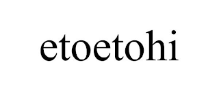 ETOETOHI