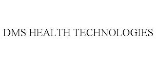 DMS HEALTH TECHNOLOGIES