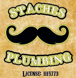 STACHES PLUMBING LICENSE: 1115773