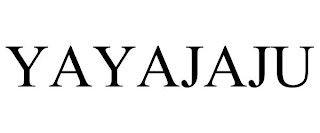 YAYAJAJU