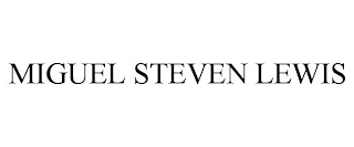 MIGUEL STEVEN LEWIS