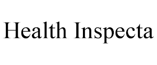 HEALTH INSPECTA