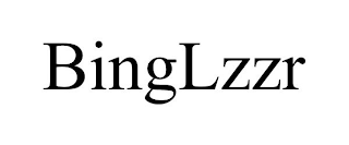 BINGLZZR