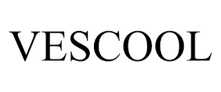 VESCOOL