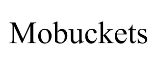 MOBUCKETS