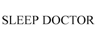 SLEEP DOCTOR