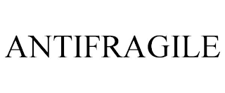 ANTIFRAGILE