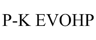 P-K EVOHP