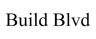 BUILD BLVD