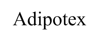 ADIPOTEX