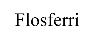 FLOSFERRI