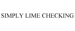 SIMPLY LIME CHECKING