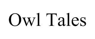 OWL TALES