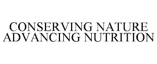 CONSERVING NATURE ADVANCING NUTRITION