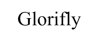 GLORIFLY