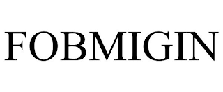 FOBMIGIN