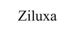 ZILUXA