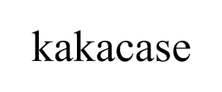 KAKACASE