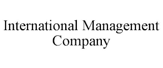 INTERNATIONAL MANAGEMENT COMPANY