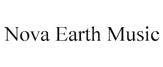 NOVA EARTH MUSIC