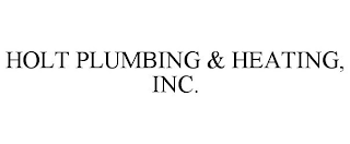 HOLT PLUMBING & HEATING, INC.