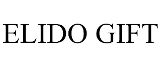 ELIDO GIFT
