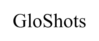 GLOSHOTS