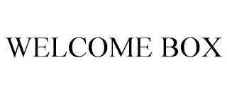 WELCOME BOX