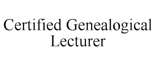 CERTIFIED GENEALOGICAL LECTURER