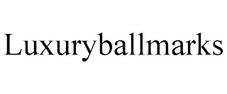 LUXURYBALLMARKS