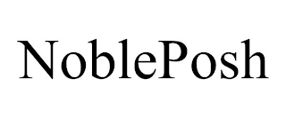 NOBLEPOSH