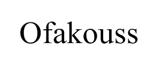 OFAKOUSS