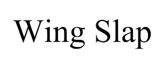 WING SLAP