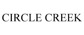 CIRCLE CREEK