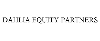 DAHLIA EQUITY PARTNERS