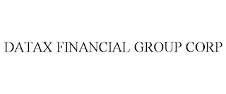 DATAX FINANCIAL GROUP CORP