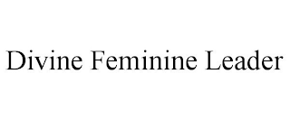 DIVINE FEMININE LEADER