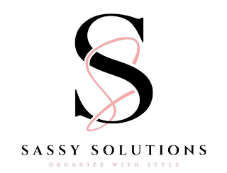 SS SASSY SOLUTIONS ORGANIZE WITH STYLE