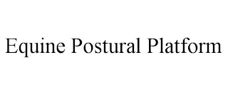 EQUINE POSTURAL PLATFORM