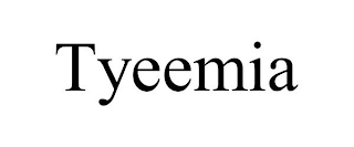 TYEEMIA