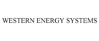 WESTERN ENERGY SYSTEMS