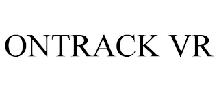 ONTRACK VR