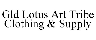 GLD LOTUS ART TRIBE CLOTHING & SUPPLY