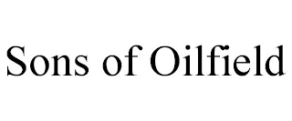 SONS OF OILFIELD