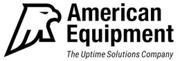 AMERICAN EQUIPMENT THE UPTIME SOLUTIONS COMPANY